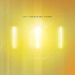 Luxembourg Signal - The Long Now CD/LP (Shelflife Records)