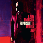 Popincourt - A New Dimension To Modern Love CD(Jigsaw Records)
