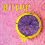 Rat Fancy - Suck A Lemon EP 12" (HHBTM Records)