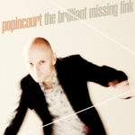 Popincourt - The Brilliant Missing Link 7" (Jigsaw Records)