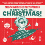 Fred Schneider & the Superions - Destination... Christmas! LP (HHBTM Records)