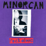 Minorcan - Rock Alone CD / CS